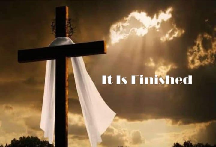 Good Friday - It is finished