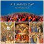 All Saints Day - 1st November