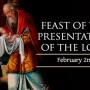 Feast of the Presentation of the Lord